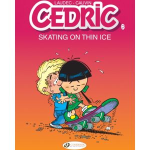 Cinebook Ltd Cedric Vol. 6: Skating On Thin Ice Cinebook Ltd Cedric Vol. 6: Skating On Thin Ice