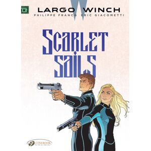 Cinebook Ltd Largo Winch Vol. 18: Scarlet Sails Cinebook Ltd Largo Winch Vol. 18: Scarlet Sails