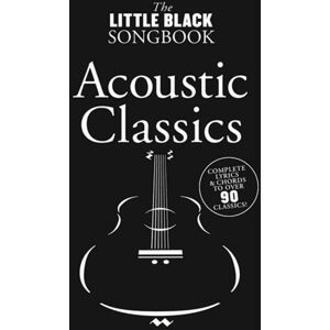 Hal Leonard Europe Limited The Little Black Songbook : Acoustic Classics Hal Leonard Europe Limited The Little Black Songbook : Acoustic Classics
