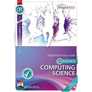 Bright Red Publishing Higher Computing Science Edition Study Guide Bright Red Publishing Higher Computing Science Edition Study Guide