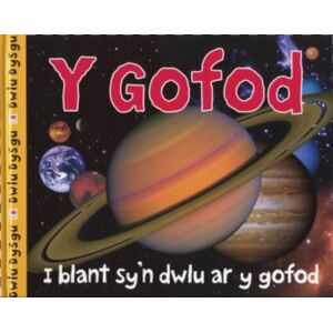 Rily Publications Ltd Cyfres Dwlu Dysgu: Y Gofod Rily Publications Ltd Cyfres Dwlu Dysgu: Y Gofod