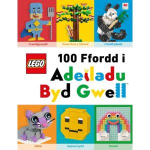 Rily Publications Ltd Cyfres Lego: Lego 100 Ffordd I Adeiladu Byd Gwell Rily Publications Ltd Cyfres Lego: Lego 100 Ffordd I Adeiladu Byd Gwell