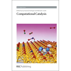 Royal Society of Chemistry Computational Catalysis Royal Society of Chemistry Computational Catalysis