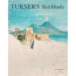 Tate Publishing Turner'S Sketchbooks Tate Publishing Turner'S Sketchbooks