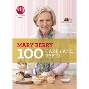 Ebury Publishing My Kitchen Table: 100 Cakes And Bakes Ebury Publishing My Kitchen Table: 100 Cakes And Bakes