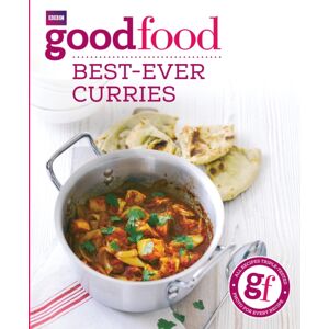 Ebury Publishing Good Food: -Ever Curries Ebury Publishing Good Food: -Ever Curries