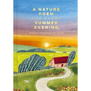 Batsford A Nature Poem For Every Summer Evening Batsford A Nature Poem For Every Summer Evening