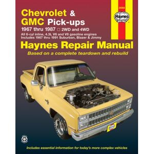 Haynes Manuals Inc Chevrolet & Gmc Pick Ups (67 - 87) Haynes Manuals Inc Chevrolet & Gmc Pick Ups (67 - 87)