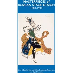 ACC Art Books Masterpieces Of Russian Stage Design : 1880-1930 ACC Art Books Masterpieces Of Russian Stage Design : 1880-1930