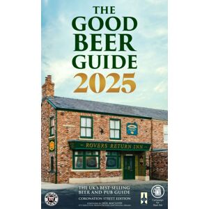 CAMRA Books The Good Beer Guide 2025 : Coronation Street Edition CAMRA Books The Good Beer Guide 2025 : Coronation Street Edition