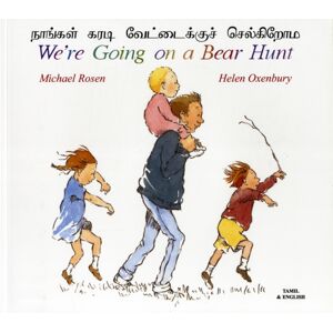 Mantra Lingua We'Re Going On A Bear Hunt In Tamil And English Mantra Lingua We'Re Going On A Bear Hunt In Tamil And English
