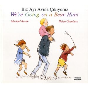 Mantra Lingua We'Re Going On A Bear Hunt In Turkish And English Mantra Lingua We'Re Going On A Bear Hunt In Turkish And English
