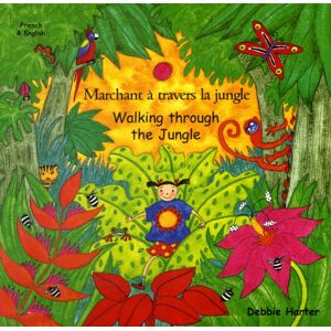 Mantra Lingua Walking Through The Jungle (English/french) Mantra Lingua Walking Through The Jungle (English/french)