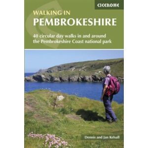 Cicerone Press Walking In Pembrokeshire : 40 Circular Walks In And Around The Pembrokeshire Coast National Park Cicerone Press Walking In Pembrokeshire : 40 Circular Walks In And Around The Pembrokeshire Coast National Park