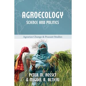Practical Action Publishing Agroecology: Science And Politics Practical Action Publishing Agroecology: Science And Politics