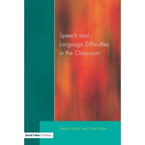 Taylor & Francis Ltd Speech And Language Difficulties In The Classroom Taylor & Francis Ltd Speech And Language Difficulties In The Classroom