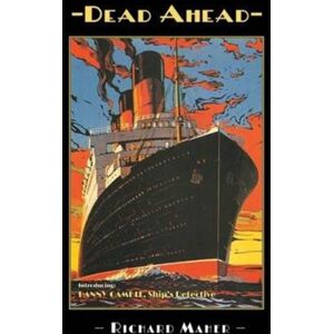 Ashgrove Publishing Ltd Dead Ahead Ashgrove Publishing Ltd Dead Ahead