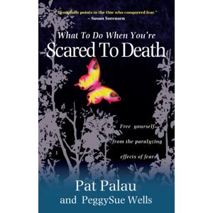 SPCK Publishing What To Do When You'Re Scared To Death : Free Yourself From The Paralyzing Effects Of Fear SPCK Publishing What To Do When You'Re Scared To Death : Free Yourself From The Paralyzing Effects Of Fear