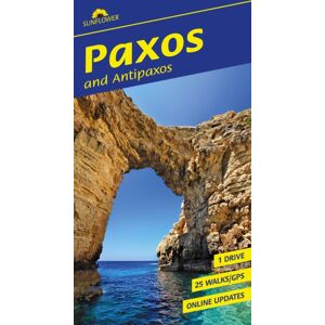 Sunflower Books Paxos And Antipaxos Sunflower Walking Guide : 25 Long And Short Walks Plus 1 Car Tour Sunflower Books Paxos And Antipaxos Sunflower Walking Guide : 25 Long And Short Walks Plus 1 Car Tour