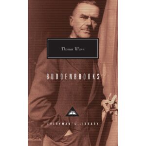 Everyman Buddenbrooks : The Decline Of A Family Everyman Buddenbrooks : The Decline Of A Family