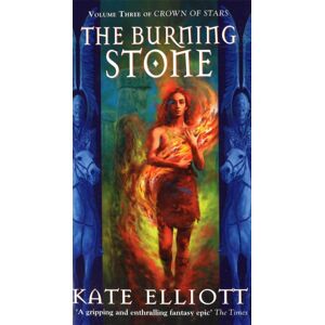 Little, Brown Book Group The Burning Stone Little, Brown Book Group The Burning Stone
