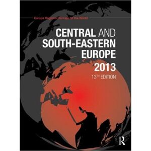 Taylor & Francis Ltd Central And South-Eastern Europe 2013 Taylor & Francis Ltd Central And South-Eastern Europe 2013