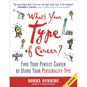 John Murray Press What'S Your Type Of Career? : Find Your Perfect Career By Using Your Personality Type John Murray Press What'S Your Type Of Career? : Find Your Perfect Career By Using Your Personality Type