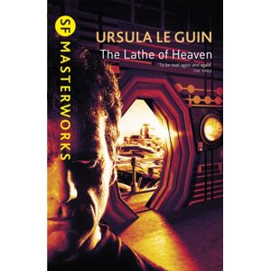 Orion Publishing Co The Lathe Of Heaven Orion Publishing Co The Lathe Of Heaven