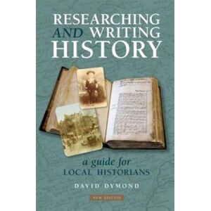 Carnegie Publishing Ltd Researching And Writing History : A Guide For Local Historians Carnegie Publishing Ltd Researching And Writing History : A Guide For Local Historians