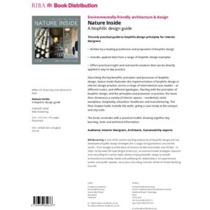 RIBA Publishing Nature Inside : A Biophilic Design Guide RIBA Publishing Nature Inside : A Biophilic Design Guide