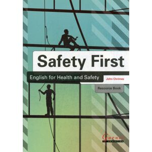 Garnet Publishing Safety First: English For Health And Safety Resource Book With Audio Cds B1 Garnet Publishing Safety First: English For Health And Safety Resource Book With Audio Cds B1