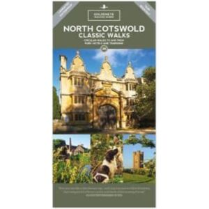 Goldeneye North Cotswold Classic Walks : Circular Walks To And From Pubs, Hotels & Tearooms Goldeneye North Cotswold Classic Walks : Circular Walks To And From Pubs, Hotels & Tearooms