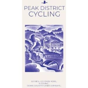 Goldeneye Peak District Cycling : So We'Ll Go Once More, A-Roving...Down Country Lanes & Byways... Goldeneye Peak District Cycling : So We'Ll Go Once More, A-Roving...Down Country Lanes & Byways...