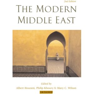 Bloomsbury Publishing PLC The Modern Middle East Bloomsbury Publishing PLC The Modern Middle East