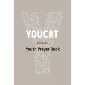 Catholic Truth Society Youcat Prayer Book Catholic Truth Society Youcat Prayer Book