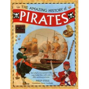 Anness Publishing Amazing History Of Pirates Anness Publishing Amazing History Of Pirates