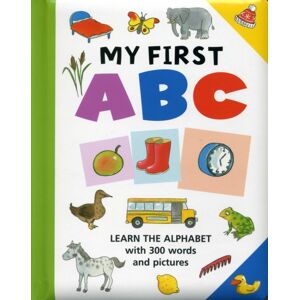 Anness Publishing My First Abc Anness Publishing My First Abc