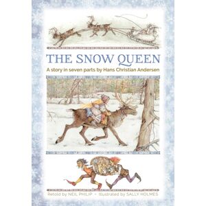 Anness Publishing The Snow Queen : A Story In Seven Parts Anness Publishing The Snow Queen : A Story In Seven Parts