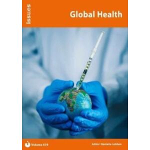 Cambridge Media Group Global Health : Issues: Pshe & Rse Resources For Key Stage 3 & 4 419 Cambridge Media Group Global Health : Issues: Pshe & Rse Resources For Key Stage 3 & 4 419