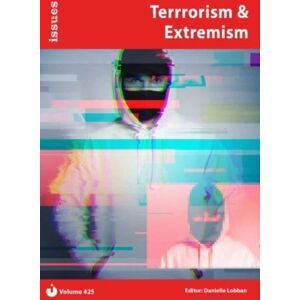 Cambridge Media Group Terrorism & Extremism : Issues: Pshe & Rse Resources For Key Stage 3 & 4 425 Cambridge Media Group Terrorism & Extremism : Issues: Pshe & Rse Resources For Key Stage 3 & 4 425