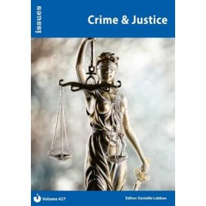 Cambridge Media Group Crime & Justice : Issues: Pshe & Rse Resources For Key Stage 3 & 4 437 Cambridge Media Group Crime & Justice : Issues: Pshe & Rse Resources For Key Stage 3 & 4 437