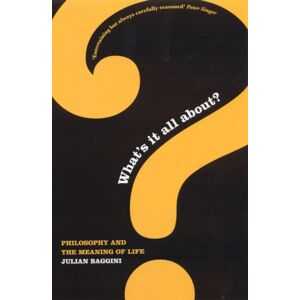 Granta Books What'S It All About? : Philosophy And The Meaning Of Life Granta Books What'S It All About? : Philosophy And The Meaning Of Life