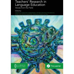 Common Ground Research Networks Teachers' Research In Language Education : Voices From The Field Common Ground Research Networks Teachers' Research In Language Education : Voices From The Field