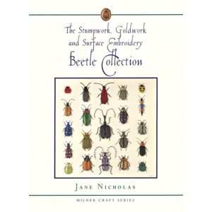 Sally Milner Publishing Pty Ltd Stumpwork, Goldwork & Surface Embroidery Beetle Collection Sally Milner Publishing Pty Ltd Stumpwork, Goldwork & Surface Embroidery Beetle Collection