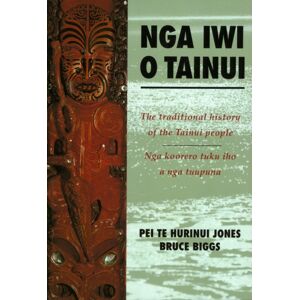 Auckland University Press Nga Iwi O Tainui Auckland University Press Nga Iwi O Tainui