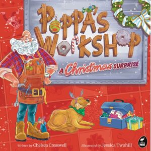 Hachette Aotearoa New Zealand Poppa'S Workshop : A Christmas Surprise Hachette Aotearoa New Zealand Poppa'S Workshop : A Christmas Surprise