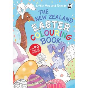 Hachette Aotearoa New Zealand Little Moa And Friends: The Zealand Easter Colouring Book Hachette Aotearoa New Zealand Little Moa And Friends: The Zealand Easter Colouring Book