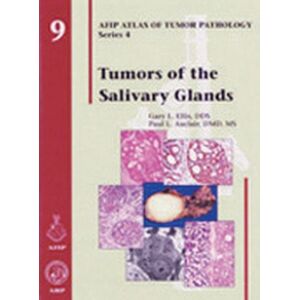 American Registry of Pathology Tumors Of The Salivary Glands American Registry of Pathology Tumors Of The Salivary Glands