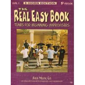 Sher Music Co ,U.S. The Real Easy Book Vol.1 (Bb Version) : Tunes For Beginning Improvisers Sher Music Co ,U.S. The Real Easy Book Vol.1 (Bb Version) : Tunes For Beginning Improvisers