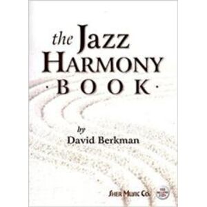 Sher Music Co ,U.S. The Jazz Harmony Book Sher Music Co ,U.S. The Jazz Harmony Book